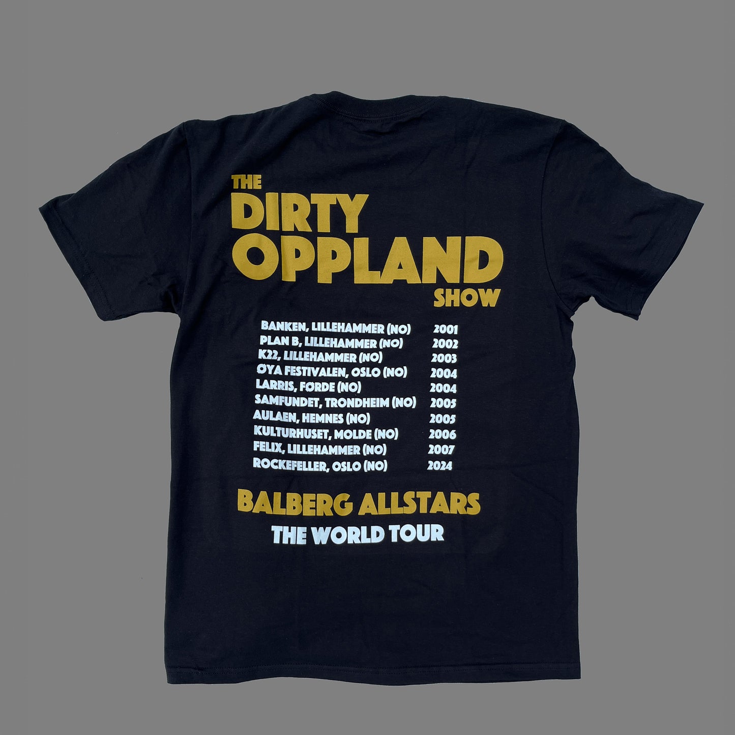 Dirty Oppland World Tour t-shirt